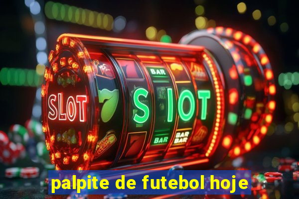 palpite de futebol hoje